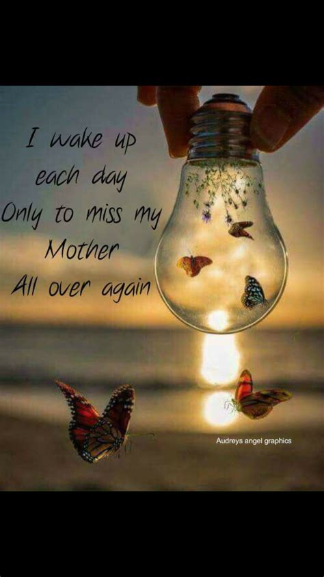 Everyday Mom Love And Miss You Mom I Miss You I Miss Her