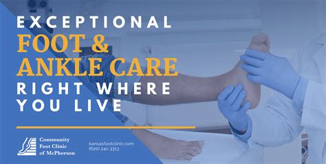 Exceptional Foot And Ankle Care Right Where You Live Community Foot Clinic Of Mcpherson