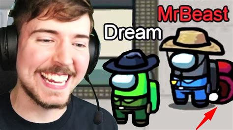 1 Hour Of Mr Beast Playing AMONG US Dream LazarBeam YouTube