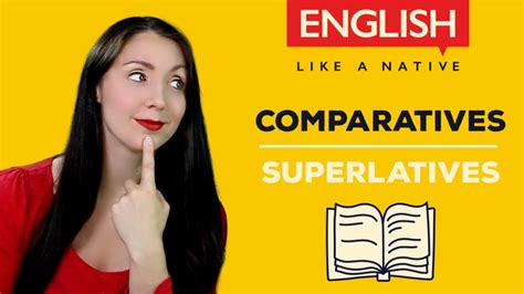 I'm taller than my brother. Comparatives And Superlatives - English Grammar Made ...