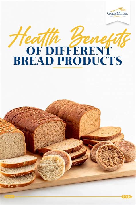 Health Benefits Of Bread Bread Health Benefits