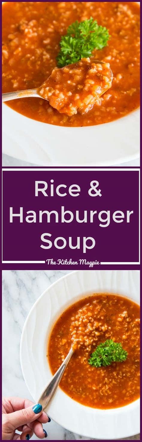 Simple Tomato And Rice Hamburger Soup The Kitchen Magpie
