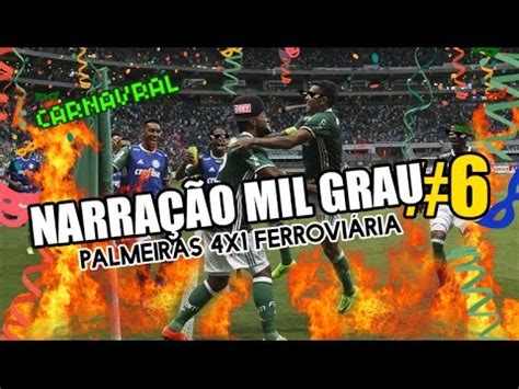 Acompanhe palmeiras x ferroviária ao vivo pelo campeonato paulista a partir das 16h00 (de brasília) com transmissão do canal globo sp, sportv e premiere 4. Narração Mil Grau #6 (Palmeiras 4 x 1 Ferroviária) - Dudu ...