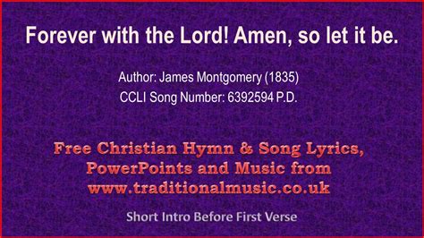 Forever With The Lord Amen So Let It Befull Verses Hymn Lyrics