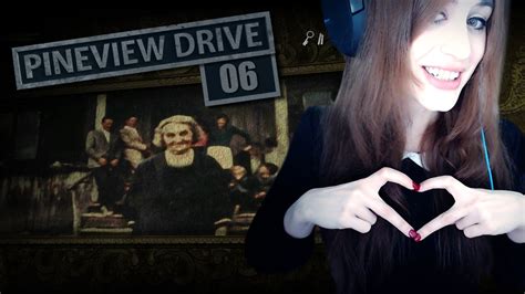 Lets Play Pineview Drive Horror Facecam 06 Youtube