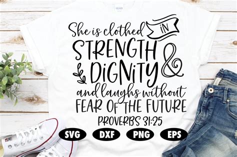 She Is Clothed In Strength And Dignity Svg Faith Svg Jesus Etsy