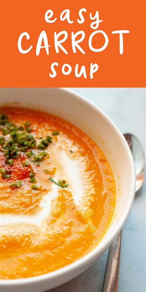 Easy Carrot Soup Artofit