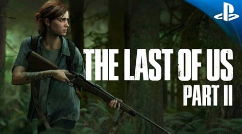 Relembre Tudo O Que Sabemos De The Last Of Us 2 Até Agora