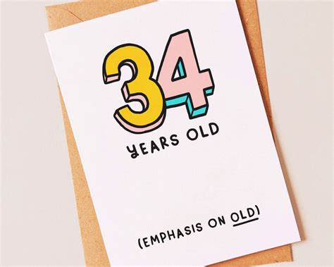 34 Years Old Funny 34th Birthday Card For Your Best Friend Etsy