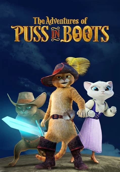 The Adventures Of Puss In Boots Sledovat Seriály