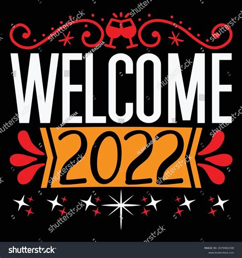 Welcome 2022 Happy New Year Tshirt Stock Vector Royalty Free