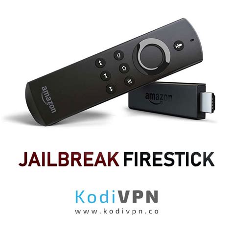 Jailbreak Firestick: A 100% Working Solution For FireStick 2020