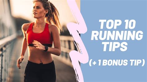 Top 10 Running Tips For Beginners Special Bonus Tip Youtube