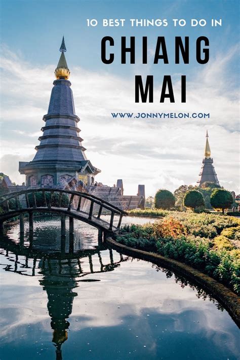 10 Best Things To Do In Chiang Mai Thailand Travel Destinations Asia