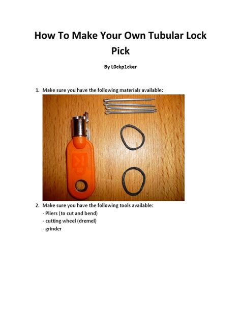 There are of course a ton of different styles of picks that can be used and each of them utilize their own technique. How to Make Your Own Tubular Lockpick