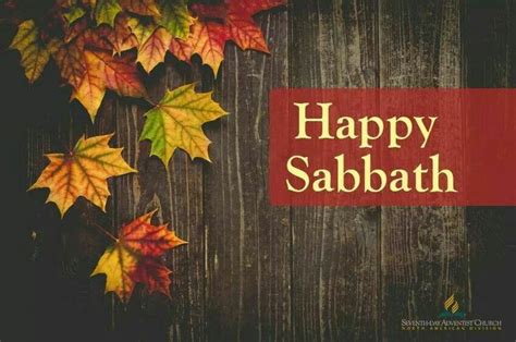 Pin By Edson Bregita On Holly Sabbath Happy Sabbath Happy Sabbath