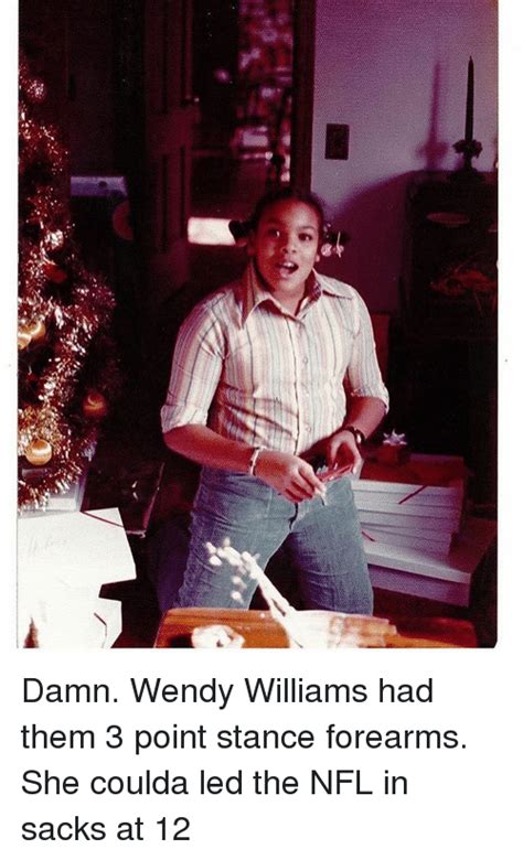 4b Damn Wendy Williams Had Them 3 Point Stance Forearms She Coulda Led