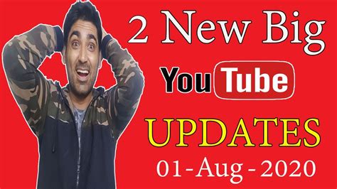 Youtube New Update Youtube 2 New Big Updates 2020 Increase Earning