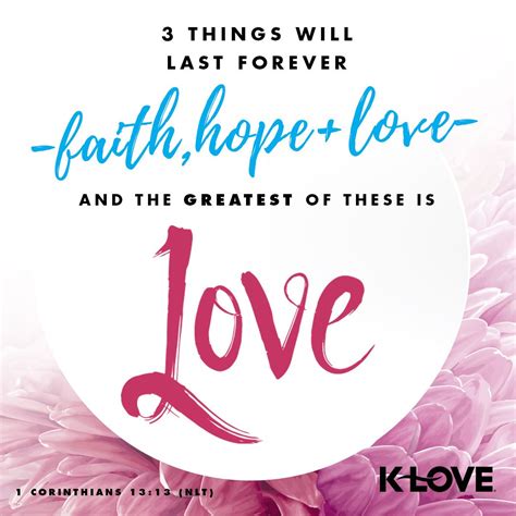Three Things Will Last Forever—faith Hope And Love—and The Greatest
