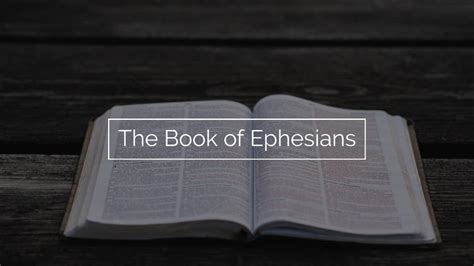 The Book Of Ephesians Independent Baptist Online College