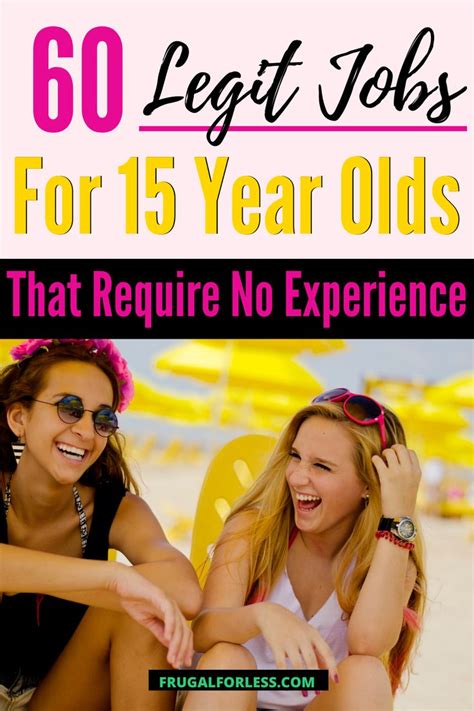 60 legit jobs for 15 year olds that require no experience in 2020 mom jobs 15 years job