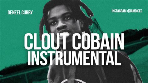 Denzel Curry Clout Cobain Instrumental Prod By Dices Free Dl Youtube