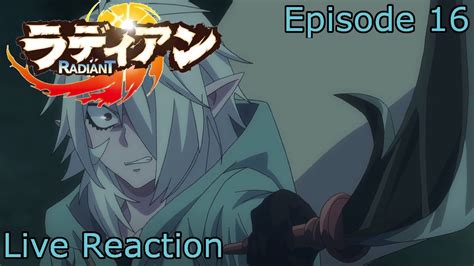 Reactioncommentary Radiant Episode 16 Youtube