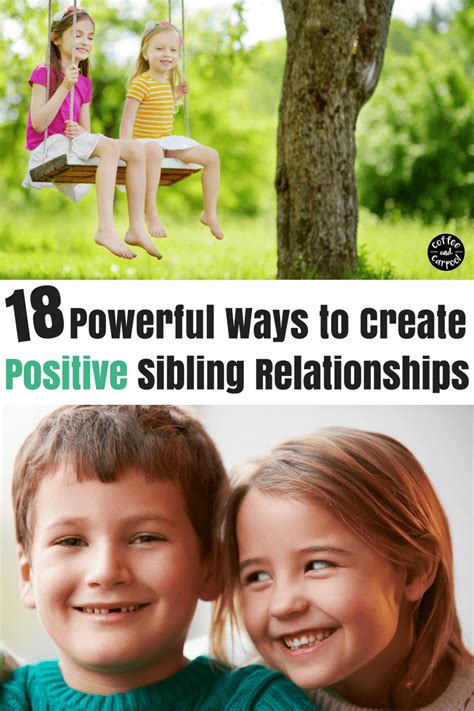 18 Powerful Ways To Create Positive Sibling Relationships