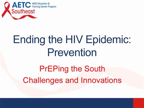 Webinar Ending The Hiv Epidemic Prevention Preping The South