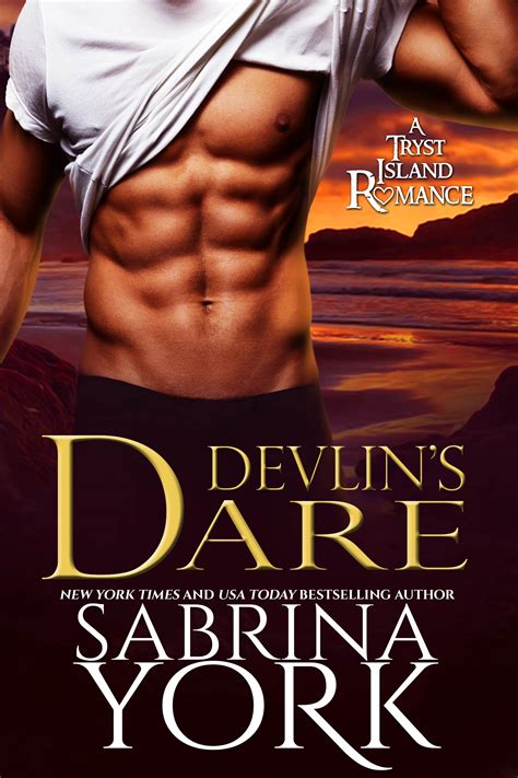 Devlins Dare Book 5 In The Tryst Island Series By Sabrina York