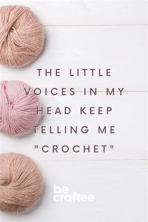 Crochet Quotes Crochet Inspiration Crochet Motivation Crocheter