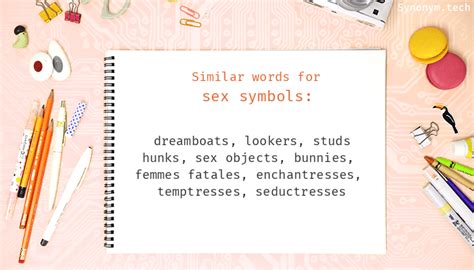 Sex Symbols Synonyms That Belongs To Phrases