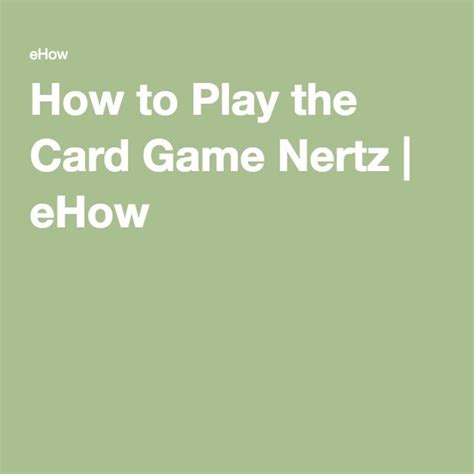 At the start of a turn, draw 1 nerd card, or 2 battle cards. How to Play the Card Game Nertz | Card games, Basketball plays, Family games