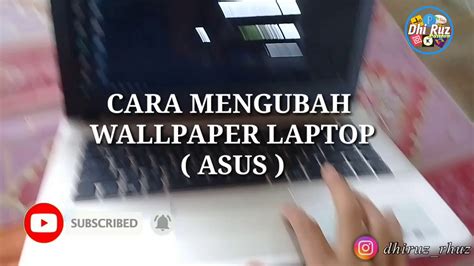 Tutorial Cara Mengubah Wallpaper Laptop Asus Sangat Mudah Dan Gampang