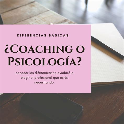 Diferencias Básicas Entre El Coaching Y La Psicología Expat Coaching