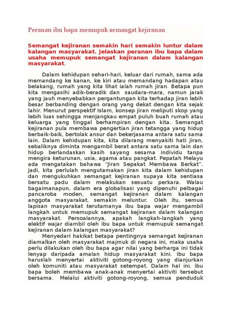 Di samping itu, semangat kejiranan membantu memupuk semangat perpaduan dikalangan rakyat. Peranan Ibu Bapa Memupuk Semangat Kejiranan Dalam Kalangan ...