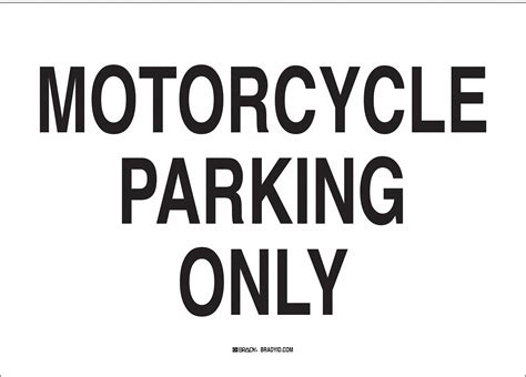 Brady Motorcycle Parking Sign 10 X 14 6b41743429 Grainger