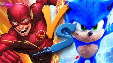 Flash Vs Sonic Dc Vs Sonic Hedgehog Duelo Mortal Em 2020 Caras