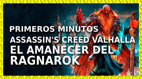 Assassin S Creed Valhalla El Amanecer Del Ragnarok Primeros Minutos