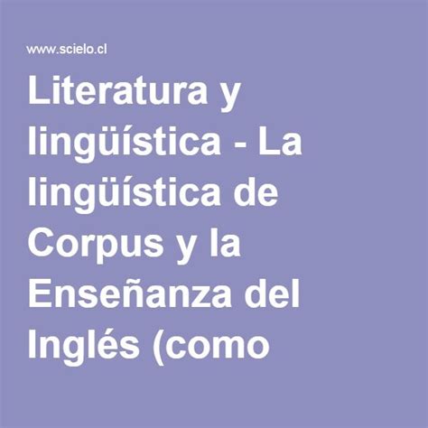 Literatura Y Lingüística La Lingüística De Corpus Y La Enseñanza Del
