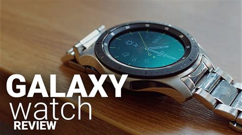 Samsung Galaxy Watch Review Still Worth It Youtube