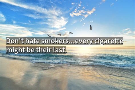130 Smoking Quotes And Sayings Coolnsmart