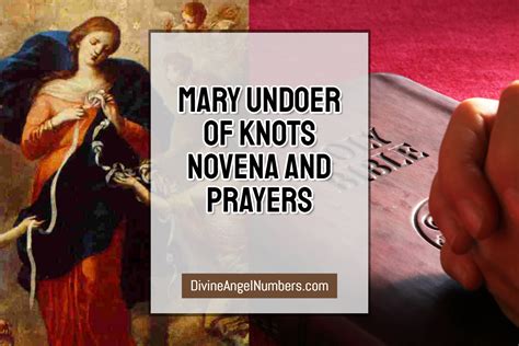 Mary Undoer Of Knots Novena And Prayers Highly Effective