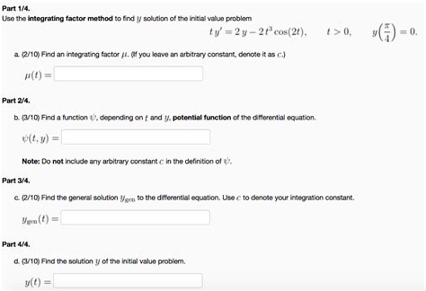 Solved Use The Integrating Factor Method To Find Y Solution