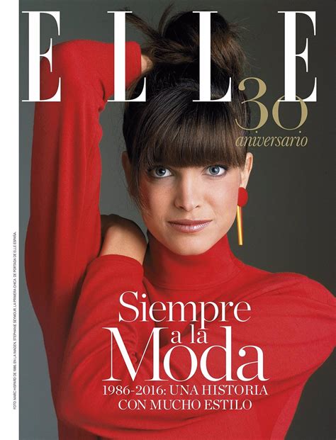 La Revista Elle España Cumple 30 Años Y Lo Celebra Con Un Número