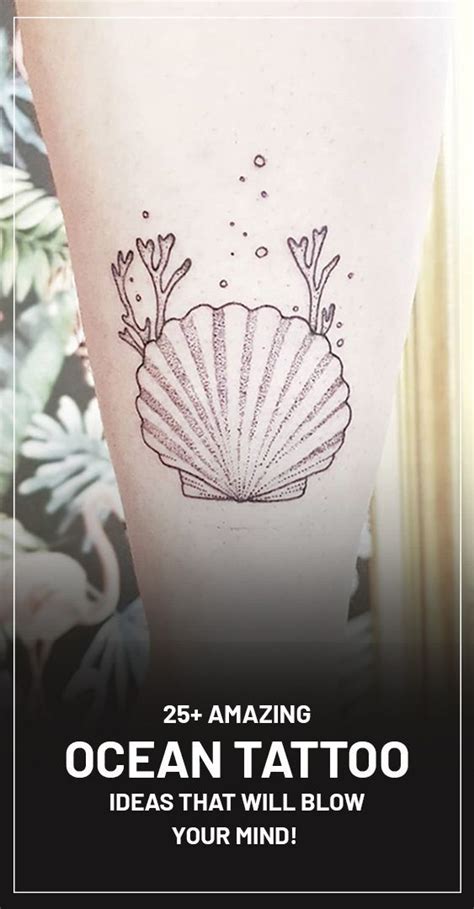 25 Amazing Ocean Tattoo Ideas That Will Blow Your Mind In 2022