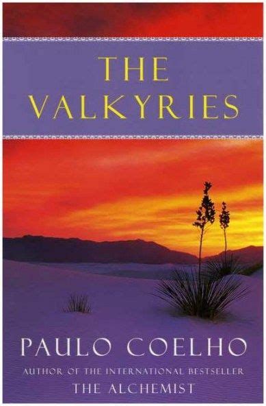 Sold by bargain book and ships from amazon fulfillment. The Valkyries. | Paulo coelho books, Paulo coelho, Best ...