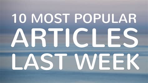 Most Popular Articles Last Week Continentseven