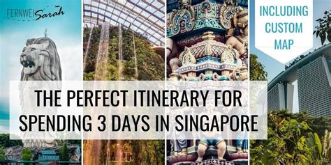 Singapore Itinerary For 3 Days The Must See Places ⋆ Fernwehsarah