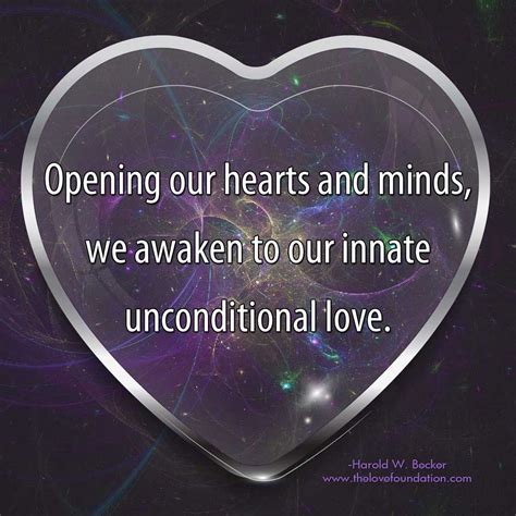 Opening Our Hearts And Minds We Awaken To Our Innate Unconditional